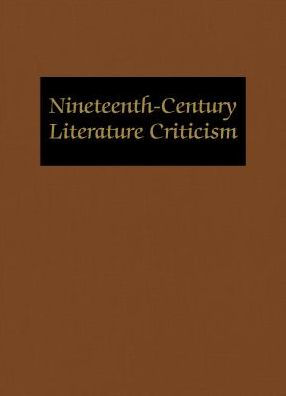 Nineteenth Century Literature Criticism Vol. 156