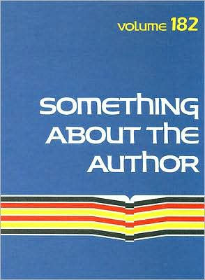 Something About the Author Vol 182