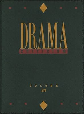 Drama Criticism Vol. 34
