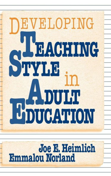 Developing Teaching Style in Adult Education / Edition 1