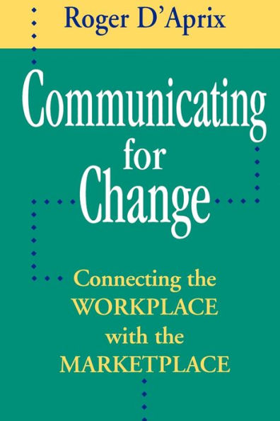 Communicating for Change / Edition 1