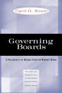 Governing Boards: Their Nature and Nurture / Edition 1