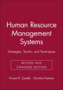 Human Resource Management Systems: Strategies, Tactics, and Techniques / Edition 2