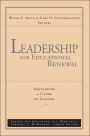 Leadership for Educational Renewal: Developing a Cadre of Leaders