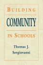 Building Community in Schools / Edition 1