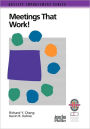 Meetings That Work!: A Practical Guide to Shorter and More Productive Meetings / Edition 1