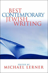 Title: Best Contemporary Jewish Writing, Author: Michael Lerner