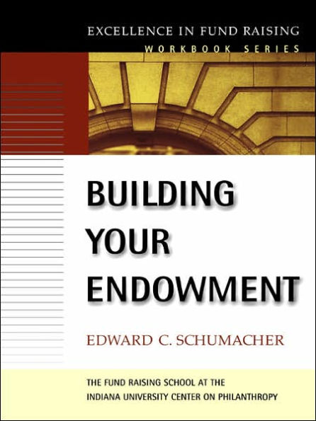 Building Your Endowment / Edition 1