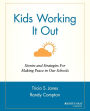 Kids Working It Out: Stories and Strategies for Making Peace in Our Schools / Edition 1