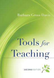 Title: Tools for Teaching / Edition 2, Author: Barbara Gross Davis