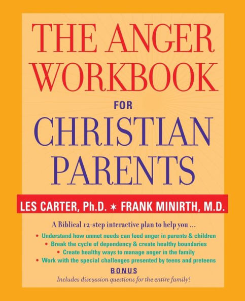 The Anger Workbook for Christian Parents