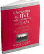 Alternative view 3 of Overcoming the Five Dysfunctions of a Team: A Field Guide for Leaders, Managers, and Facilitators / Edition 1