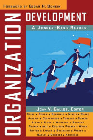 Title: Organization Development: A Jossey-Bass Reader / Edition 1, Author: Joan V. Gallos