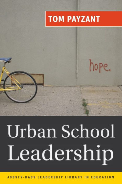 Urban School Leadership / Edition 1