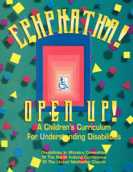 Title: Ephphatha! Open Up! a Children's Curriculum for Understanding Disabilities, Author: Disabilities in Ministry Committee