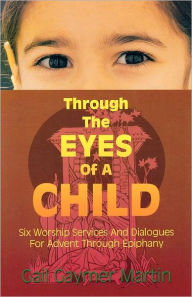 Title: Through the Eyes of a Child, Author: Gail Gaymer Martin