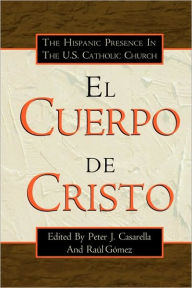 Title: El Cuerpo de Cristo, Author: Peter Casarella