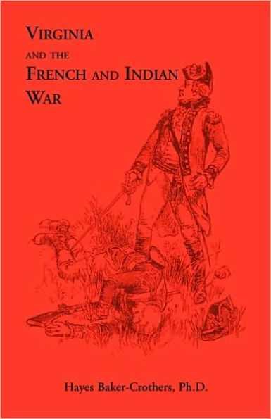 Virginia and The French and Indian War