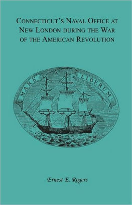 Connecticut S Naval Office At New London During The War Of The