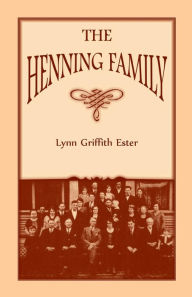 Title: The Henning Family, Author: Lynn Griffith Ester