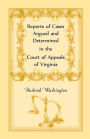 Reports of Cases Argued and Determined in the Court of Appeals of Virginia