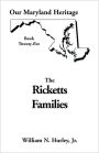 Our Maryland Heritage, Book 25: Ricketts Families, Primarily of Montgomery & Frederick Counties