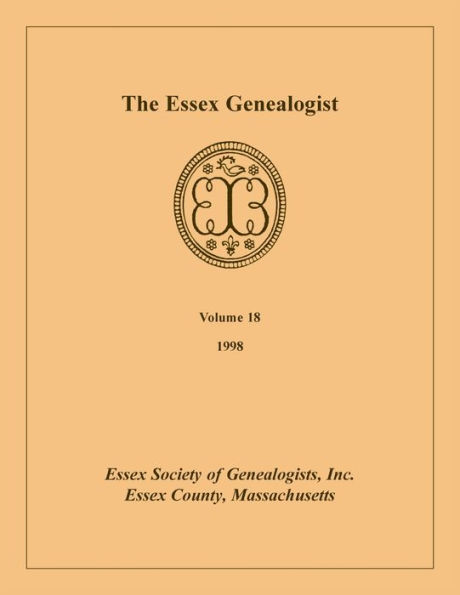 The Essex Genealogist, Volume 18, 1998