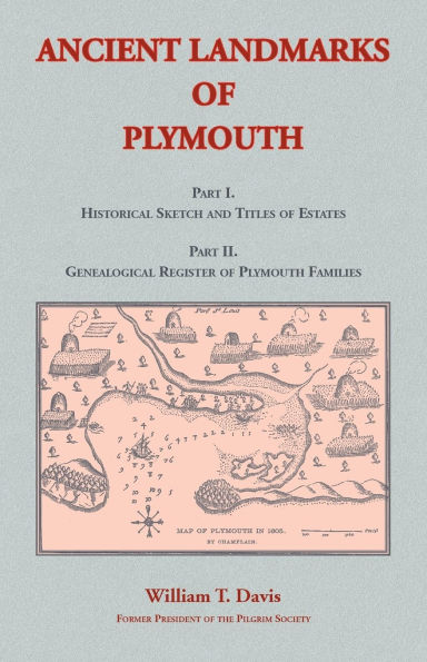 Ancient Landmarks of Plymouth