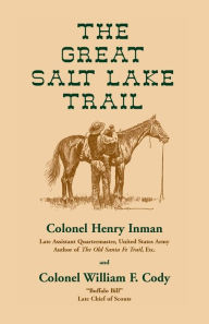 Title: The Great Salt Lake Trail, Author: Henry Inman
