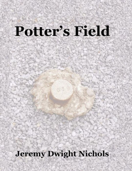 Potter's Field: The Chanate Historical Cemetery in Santa Rosa, California