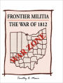 Frontier Militia: The War of 1812