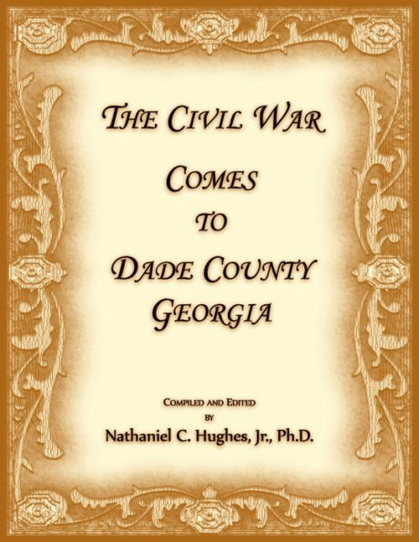 The Civil War Comes to Dade County, Georgia