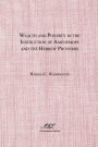 Wealth and Poverty in the Instruction of Amenemope and the Hebrew Proverbs / Edition 1