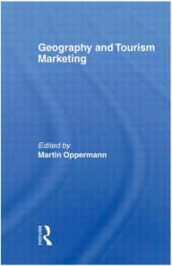 Title: Geography and Tourism Marketing, Author: Kaye Sung Chon