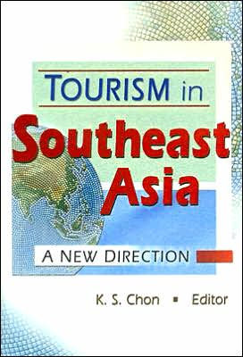 Tourism in Southeast Asia: A New Direction / Edition 1