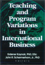 Teaching and Program Variations in International Business / Edition 1