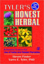 Tyler's Honest Herbal: A Sensible Guide to the Use of Herbs and Related Remedies