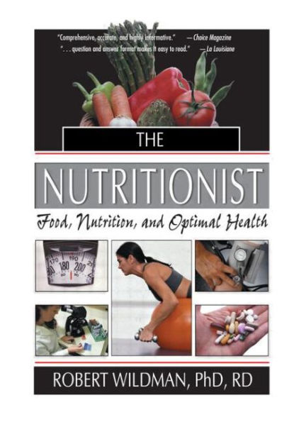 The Nutritionist: Food, Nutrition, and Optimal Health / Edition 1