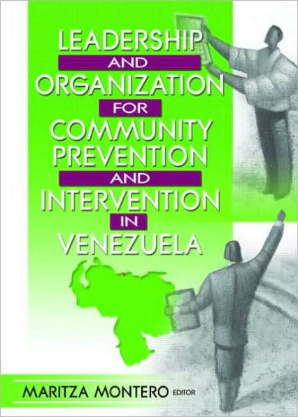 Leadership and Organization for Community Prevention Intervention Venezuela