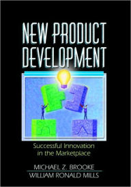 Title: New Product Development: Successful Innovation in the Marketplace / Edition 1, Author: Erdener Kaynak