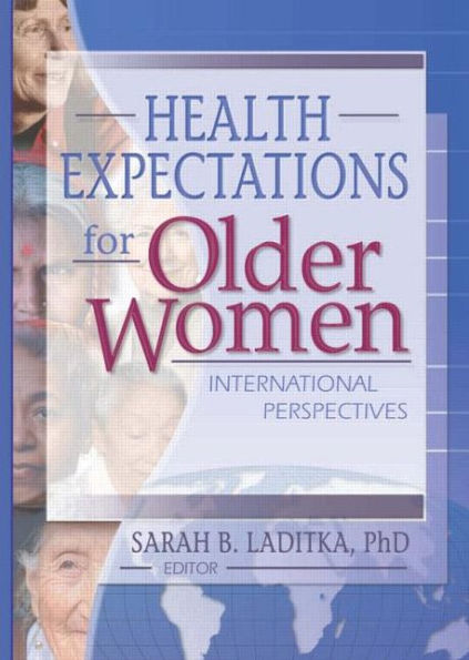 Health Expectations for Older Women: International Perspectives