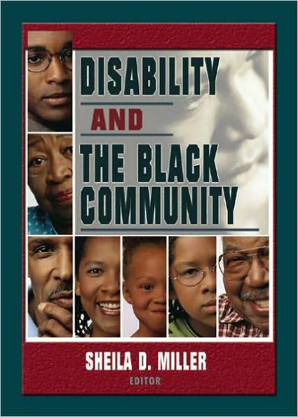 Disability and the Black Community / Edition 1