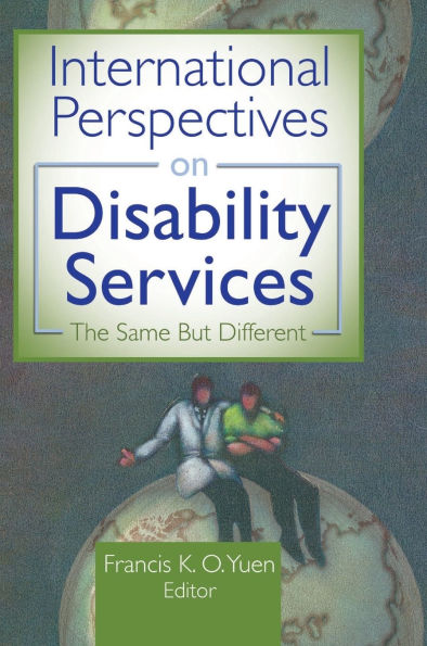 International Perspectives on Disability Services: The Same But Different / Edition 1