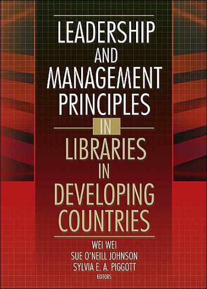 Leadership and Management Principles Libraries Developing Countries