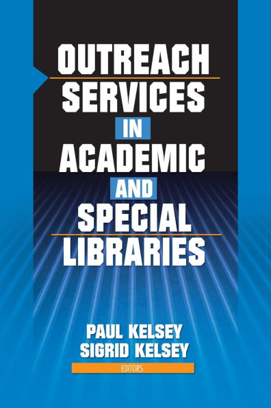 Outreach Services Academic and Special Libraries