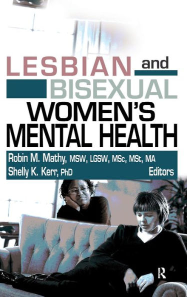Lesbian and Bisexual Women's Mental Health / Edition 1