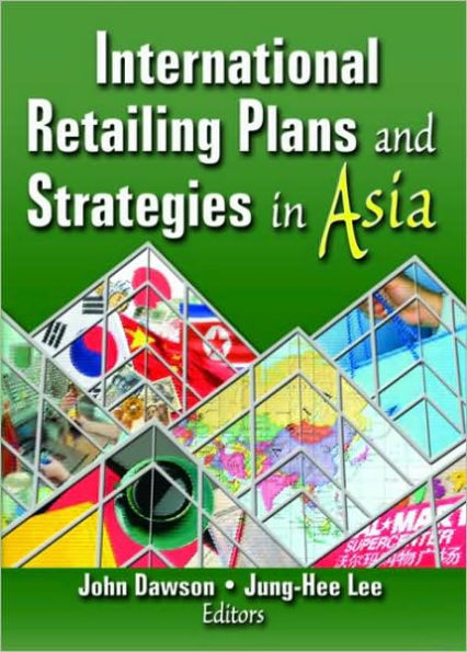 International Retailing Plans and Strategies Asia