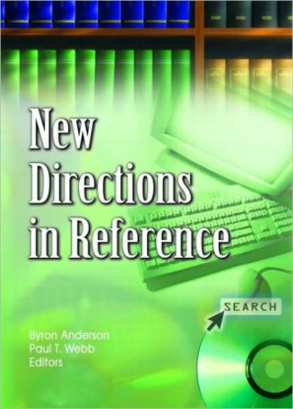 New Directions in Reference / Edition 1