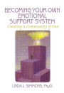 Becoming Your Own Emotional Support System: Creating a Community of One