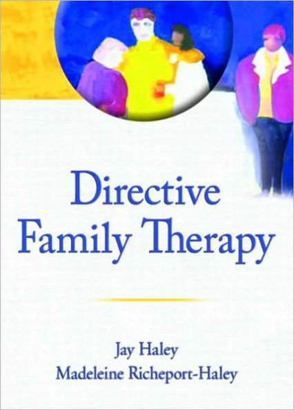 Directive Family Therapy / Edition 1